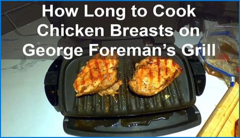Question: How long to cook chicken breast on a grill?