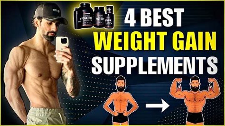 4 Best Supplements For Weight Gain