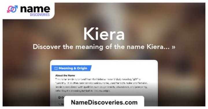 Kiera Meaning in English, Kiera Baby Name Origin Gender Meaning Pronunciation