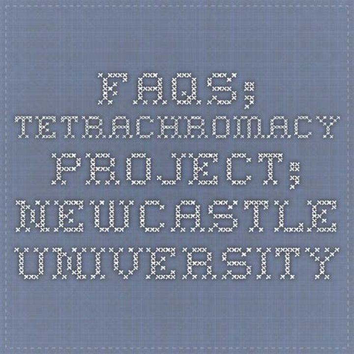 Who we are; Tetrachromacy Project; Newcastle University